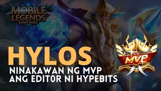 Hylos Ninakaw MVP ng Editor ni Hypebits | Hylos Mobile Legends Gameplay w/ KevinationTV