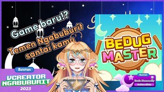 Game Baru!? Bedug Master, temen Ngabuburit santai #VcreatorNgabuburit