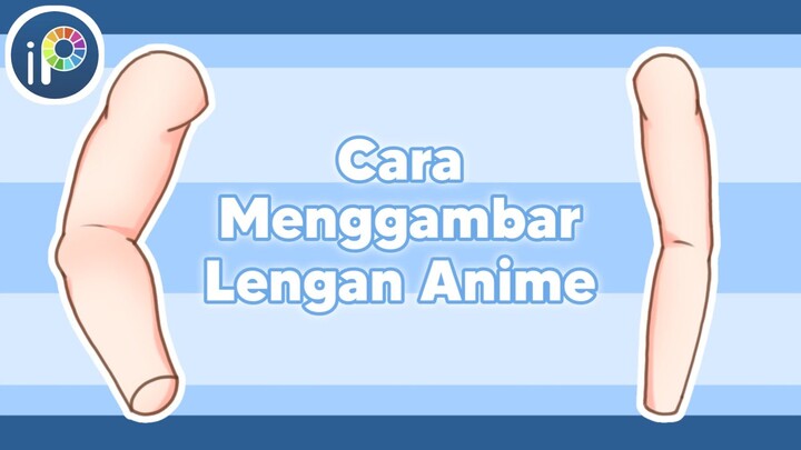 Cara menggambar lengan anime di IbisPaint