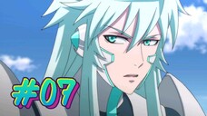 Shi Huang Zhi Shen - Episode 07 (English Sub)