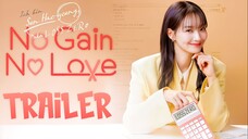 🇰🇷TRAILER No Gain, No Love (2024) Premieres tonight at 8 PM.