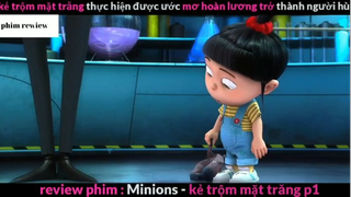 Tóm tắt phim Kẻ cắp mặt trăng 1 phần 4 #phimreview