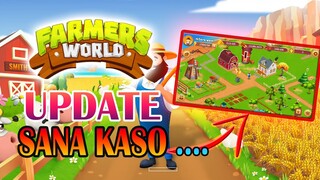 FARMERSWORLD EOM UPDATE SANA KASO