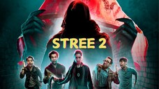 Stree 2: Sarkate Ka Aatank (Rajkummar Rao Shraddha Kapoor Pankaj Tripathi)