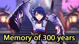 Memory of 300 years