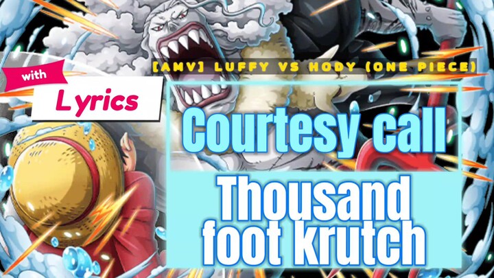 Luffy vs Hody [AMV]. Thousand foot krutch - Courtesy call.