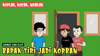 Akibat Judi Slot - Bapak Tiri Jadi Korban