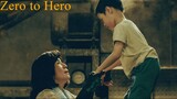 Zero to Hero movie (eng sub) (True story)