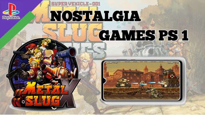 METAL SLUG X PlayStation Gamesplay for android kumpulan Game #2