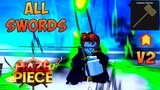 Unlocking All Swords in 1 Video - Haze Piece Roblox