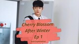 Cherry Blossom After Winter Episode 1// Explained in Hindi & Urdu
