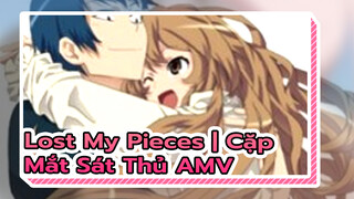 Lost My Pieces | Cặp Mắt Sát Thủ AMV