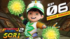 BOBOIBOY GALAXY SORI Episode 6 (FINALE)