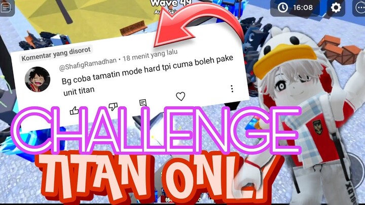 OMG!! AKU BISA MENAMATKAN CHALLENGE KALI INI DENGAN MEMAKAI TITAN ONLY[💪TOILET TOWER DEFENSE]#roblox