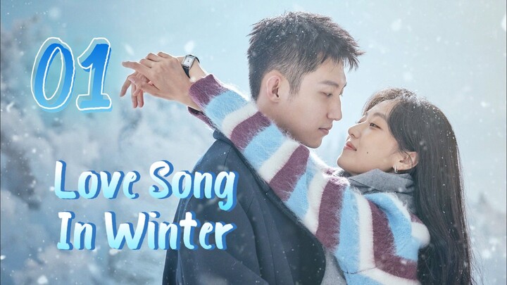 Love Song In Winter Episode 1