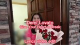 Demi Lovato - Give Your Heart a Break (with Barbie Forteza) (Lyrics video edit)
