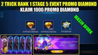 2 TRICK RANK 1 EVENT 515 CARNIVAL PARTY STAGE 5!!! AUTO DAPET 1000 PROMO DIAMOND GRATIS - MLBB