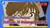 [Detective Conan|HD]|Haibara Ai Scenes TV394-414(Part 4)_2