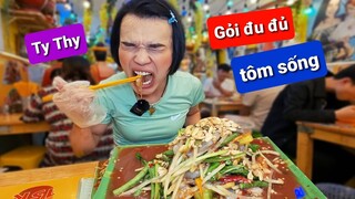 Ty Thy review Gỏi đu đủ Tôm sống siêu cay khổng lồ - Ẩm thực Cha Rồng