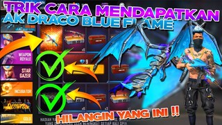 TUTORIAL CARA MENDAPATKAN AK DRACO BLUE FLAME ( AK 2 JUTA) DI JAMIN 100 % WORK !!