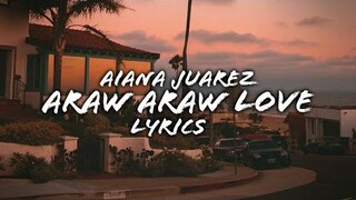 Araw Araw Love - Flow G / Cover By Aiana Juarez / Girl Version (Lyrics)