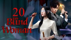 EP20 Blind Woman (2025)