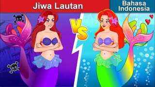 Jiwa Lautan 👸 (Ariel Part 5) | Dongeng Bahasa Indonesia 🌜 WOA - Indonesian Fairy Tales