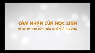 Hành trình trở thành sinh viên Đại học FPT