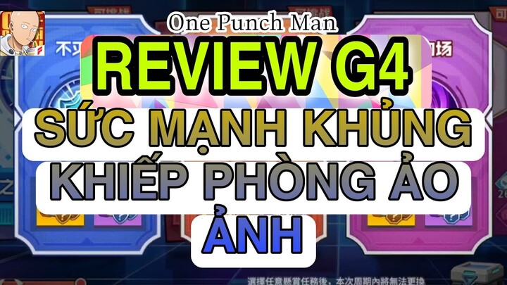 One Punch Man: The Strongest: REVIEW Thần Robot G4. LỜI KHUYÊN có nên đầu tư G4??? 一拳超人:最强之男