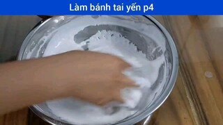 Cách làm bánh tai yến p4