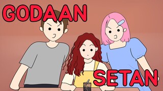 Godaan Setan—eh Teman