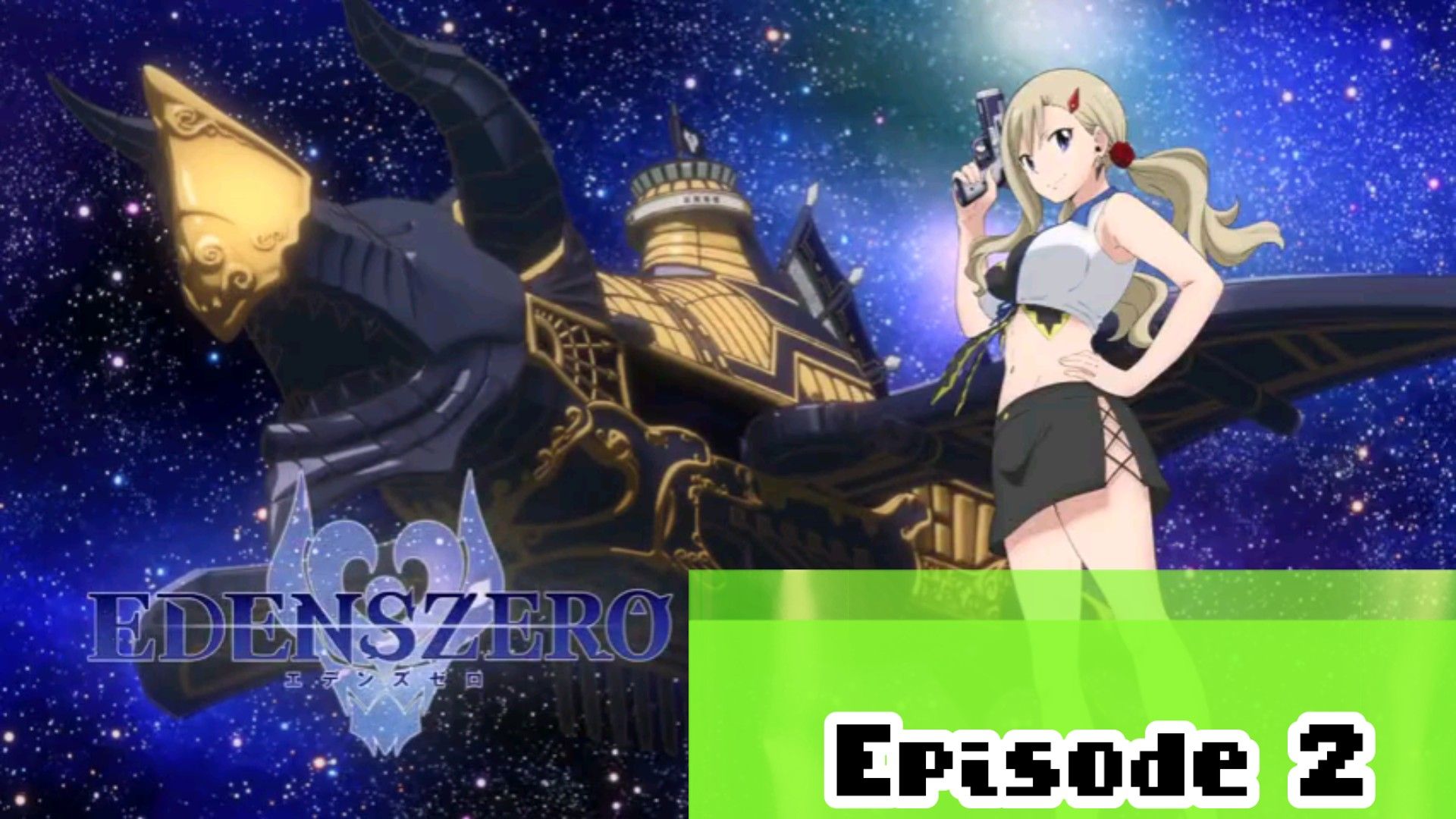 ICYMI: EDENS ZERO Season 2 is now streaming on Crunchyroll around