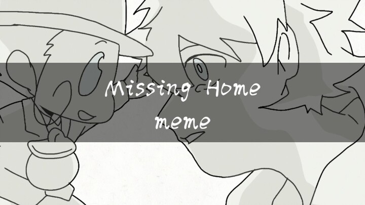 【家教/R27/meme】Missing Home