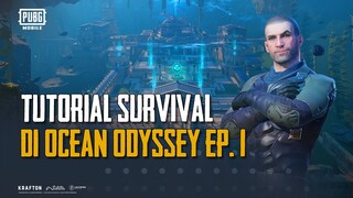 PUBG MOBILE  | Tutorial Survive di Ocean Odyssey Ep.1
