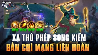 [Liên quân] Xạ Thủ Phép mới SONG KIẾM bắn chí mạng tung tóe | Ignis làm lại hóa Quái Vật TNG