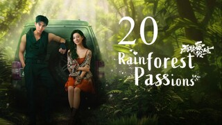 EP20 Rainforest Passions (2024)