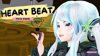 HEART BEAT [MMD]