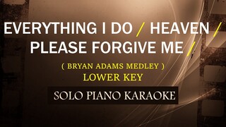 EVERYTHING I DO / HEAVEN / PLEASE FORGIVE ME ( LOWER KEY ) ( BRYAN ADAMS MEDLEY ) (COVER_CY)