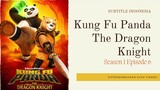 Kung Fu Panda The Dragon Knight S1 E06 The Lost City #Sub Indo
