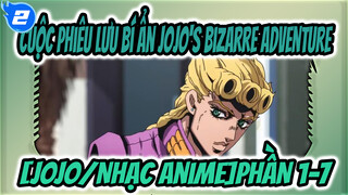 Cuộc phiêu lưu bí ẩn JoJo's Bizarre Adventure|[JOJO/Nhạc Anime]PHẦN 1-7_2