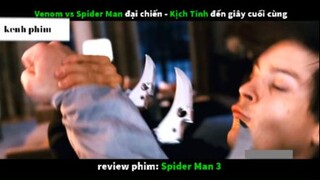 Venom đại chiến Người Nhiện 3 phần 3