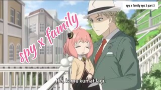 Spy x Family episode 3 part 3 (melumpuhkan jambret)