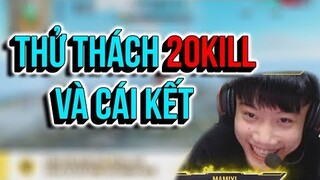 [FREEFIRE] THỬ THÁCH 20KILL VÀ CÁI KẾT !!!!