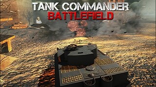 Tank Commander: Battlefield | GamePlay PC