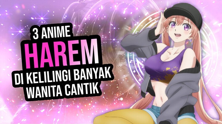 3 Rekomendasi Anime Harem Terbaik Bikin Iri