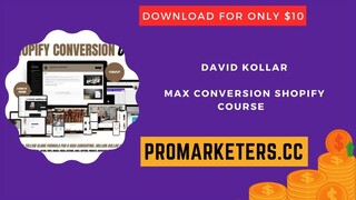 David Kollar -Max Conversion Shopify Course