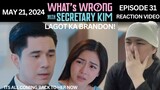 Episode 31 | What's Wrong with Secretary Kim? | Kim Chiu | Paulo Avelino | REACTION VIDEO