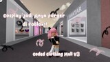 COSPLAY JADI ANYA FORGER DI ROBLOX? | coded clothing Mall V3 💭💌