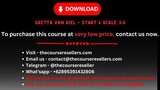 Gretta Van Riel - Start & Scale 3.0
