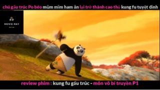 REVIEW PHIM : Gấu trúc học võ (p4) #rvphimhoathinh